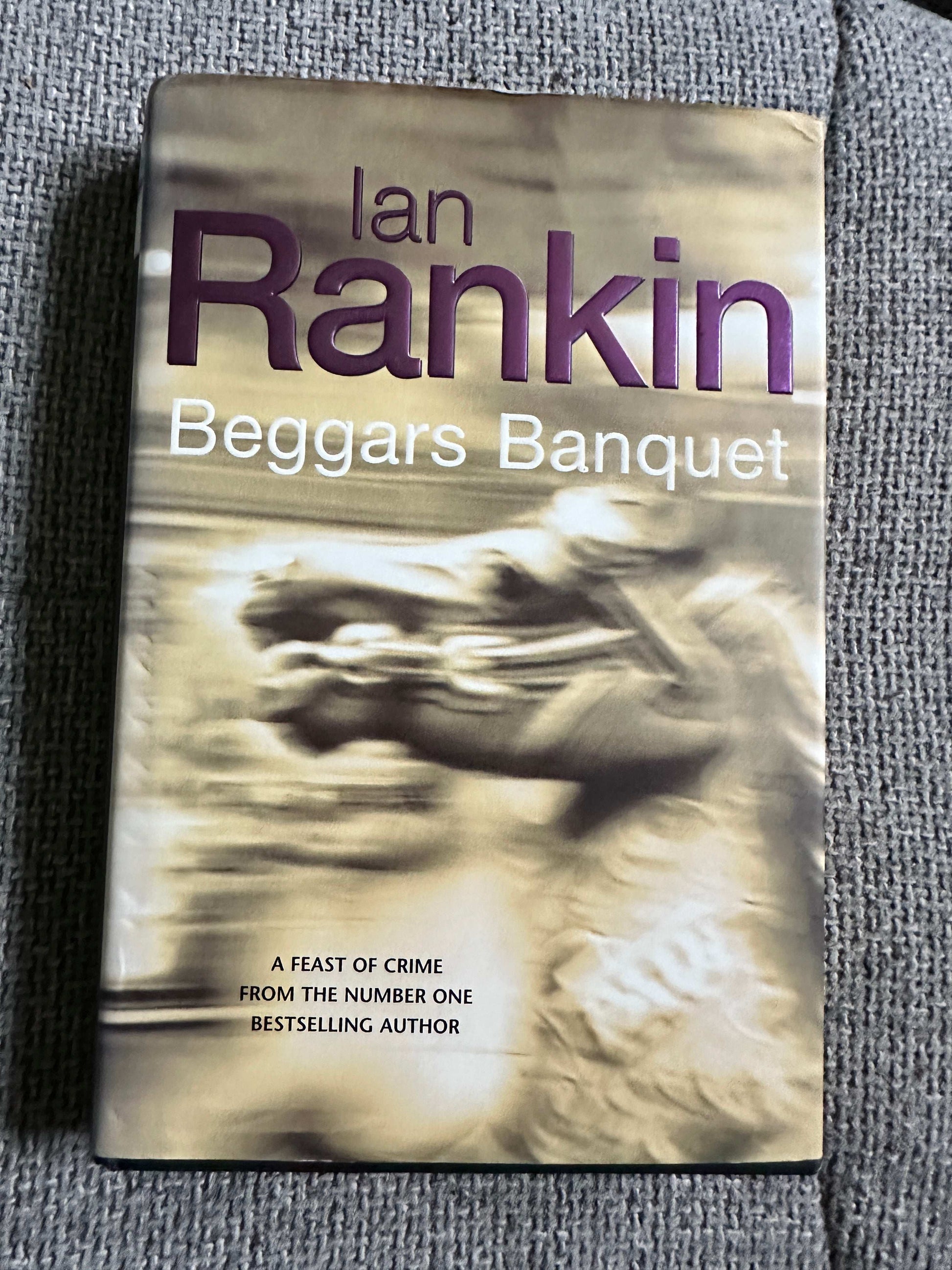 2002 signed Ian Rankin Beggars Banquet hardcover novel featuring a crime thriller storyline
