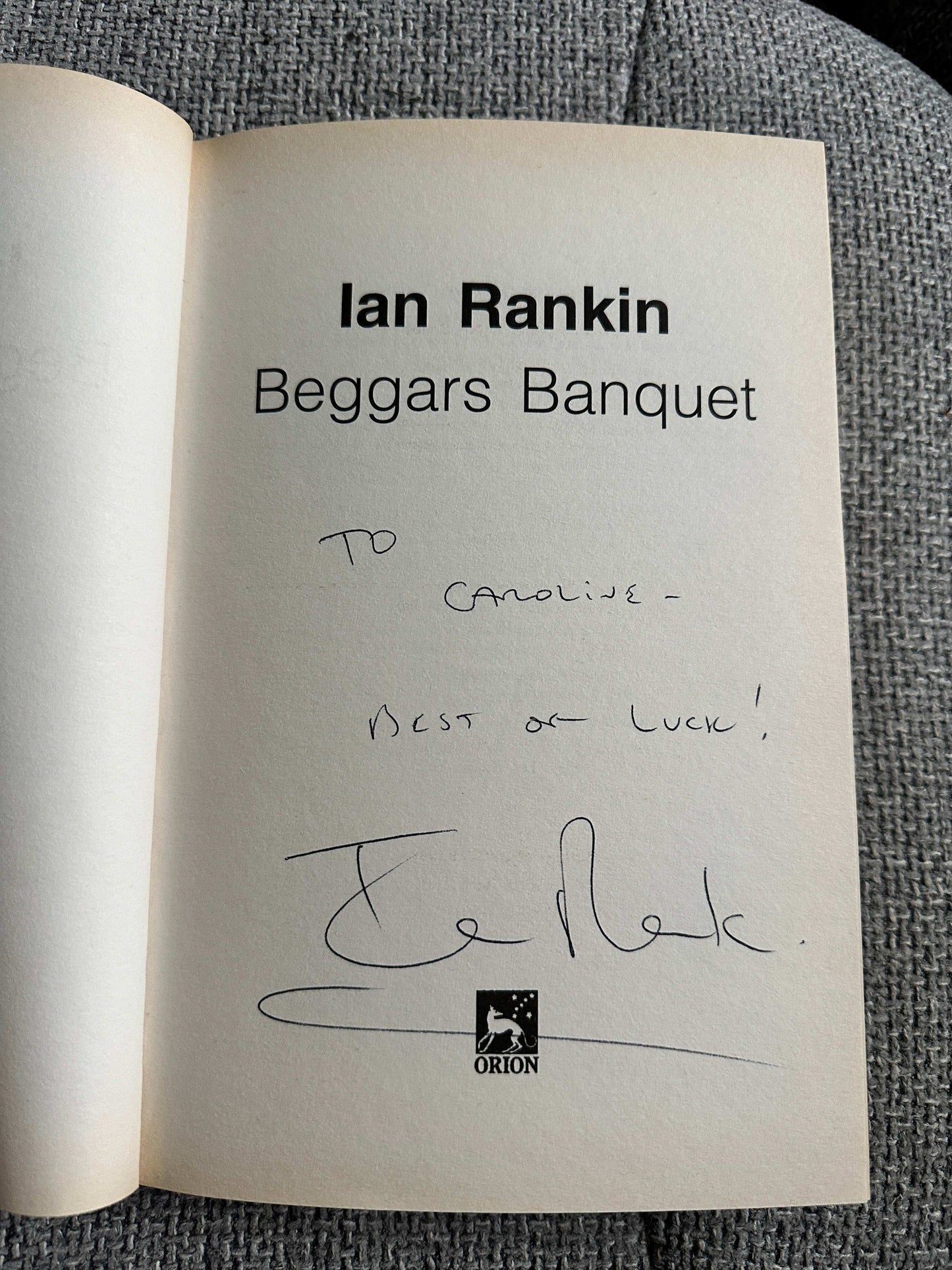 2002 signed Ian Rankin Beggars Banquet with a personal note and signature on the inside page