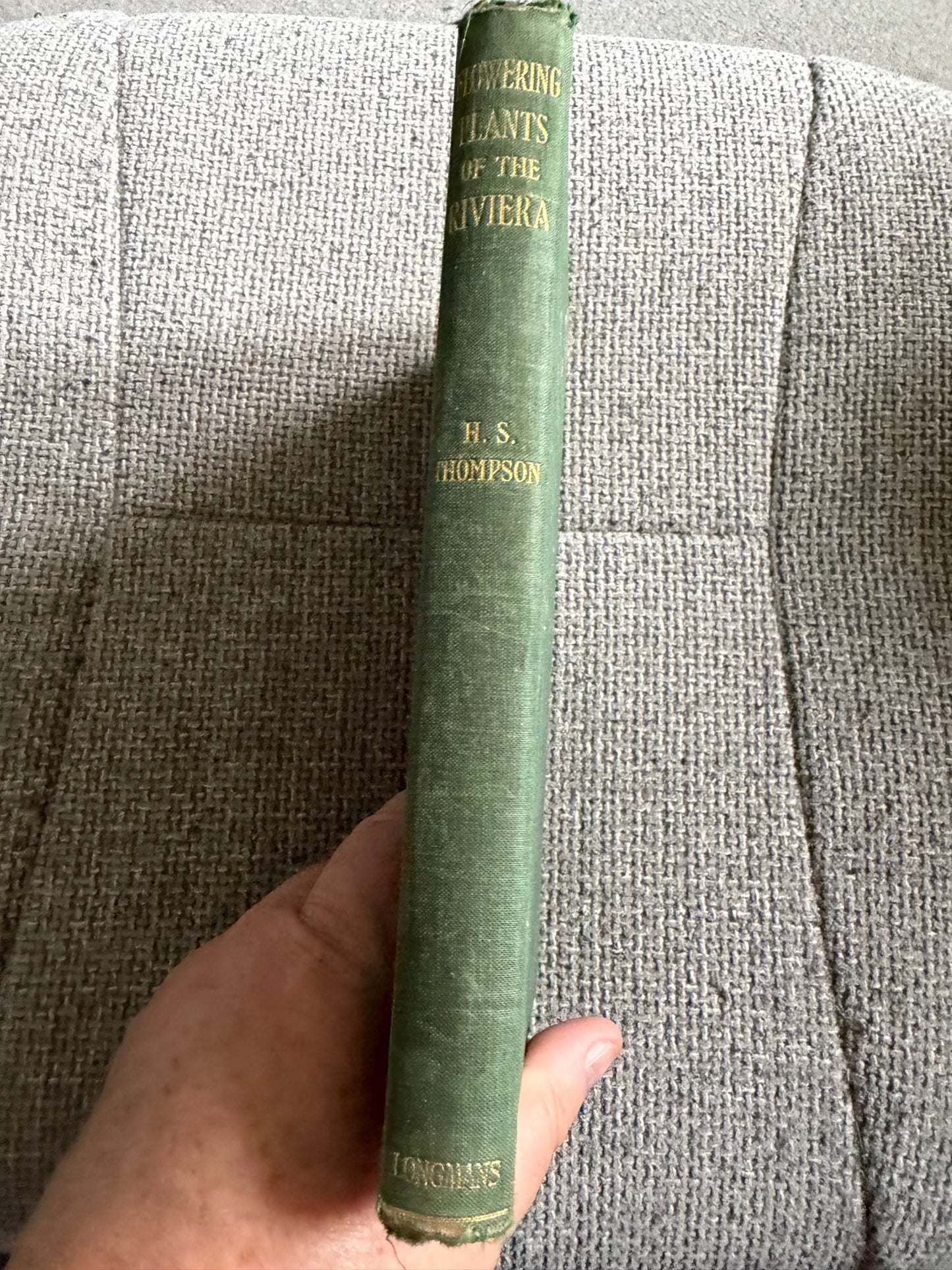 1914*1st* FLOWERING PLANTS OF THE RIVIERA. A Descriptive Account of 1800 of the More Interesting Species. By H. Stuart Thompson, F.L.S. With an Introduction on Riviera Vegetation by A. G. Tansley, (Longmans, Green &  Co. Ltd)
