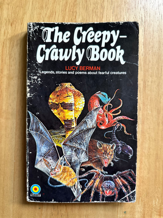 1976 The Creepy Crawly Book - Lucy Berman published by Target