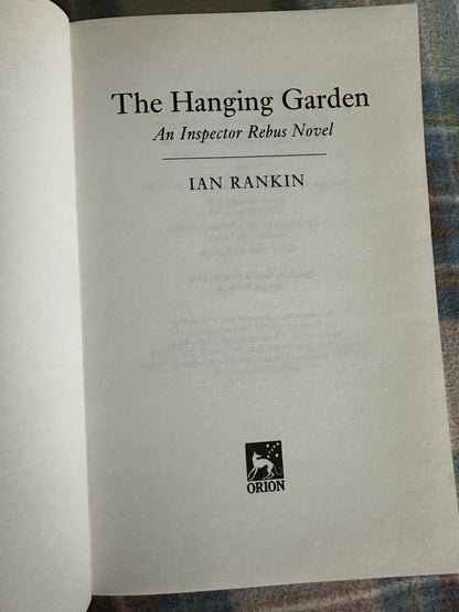 1998 The Hanging Garden - Ian Rankin(Orion Publishers)hardback