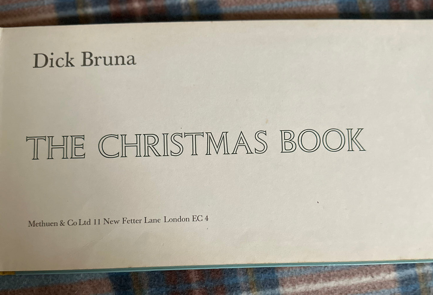 1968 The Christmas Book - Dick Bruna(Illust by Bruna & Zoon) printed in Holland