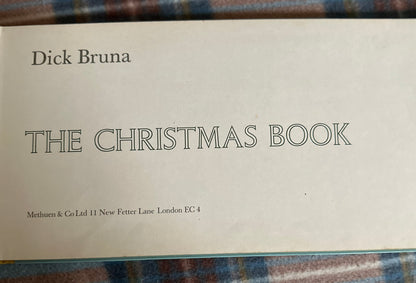 1968 The Christmas Book - Dick Bruna(Illust by Bruna & Zoon) printed in Holland