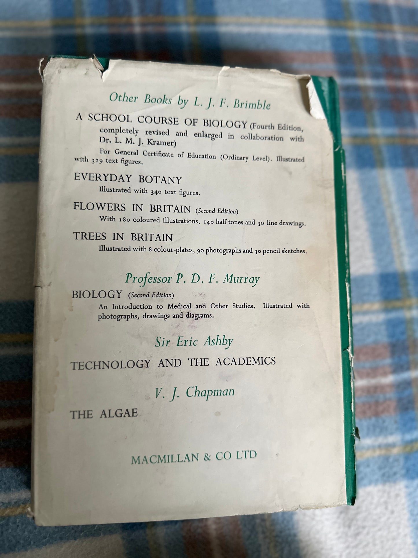 1962 Intermediate Botany - L. J. F. Brimble, S. Williams & G. Bond(MacMillan & Co Ltd) Torn jacket