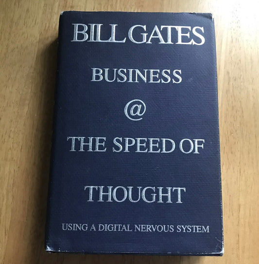 1999*1.* Business @ The Speed ​​Of Thought – Bill Gates