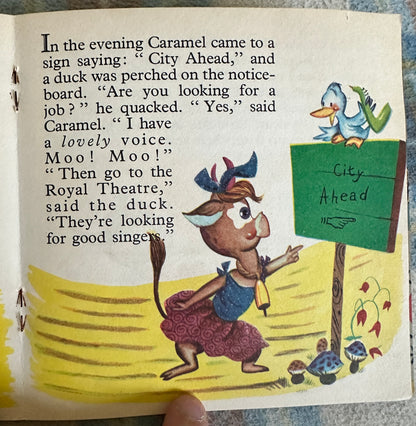 1960’s Caramel The Cow(Once Upon A Time Series) no publisher or illustrator printed in Holland