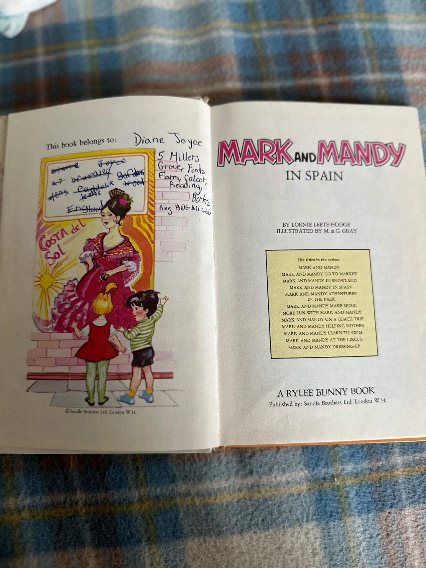 1960’s Mark & Mandy In Spain- Lornie Leete-Hodge(Illust M&G Gray) A Rylee Bunny Book published by Sandle Brothers