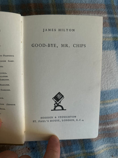1937 Goodbye Mr. Chips - James Hilton (Hodder & Stoughton)