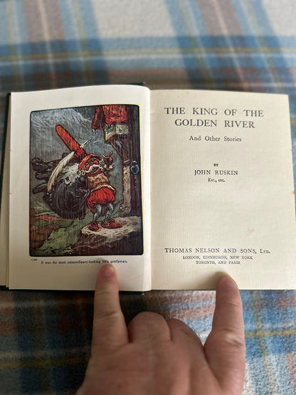 1894 The King Of The Golden River & Other Stories - John Ruskin(Rountree illustrations) Thomas Nelson & Sons Ltd