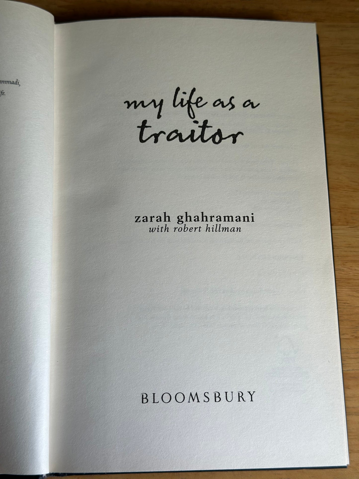 2008*1.* My Life As A Traitor – Zarah Ghahramani (Bloomsbury)