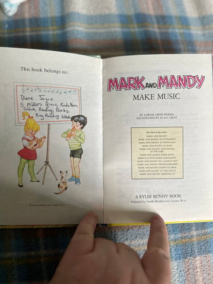 1960’s Mark & Mandy Make Music - Lornie Leete-Hodge(Illust M. & G. Gray)A Rylee Bunny Book(Sandle Brothers Ltd)