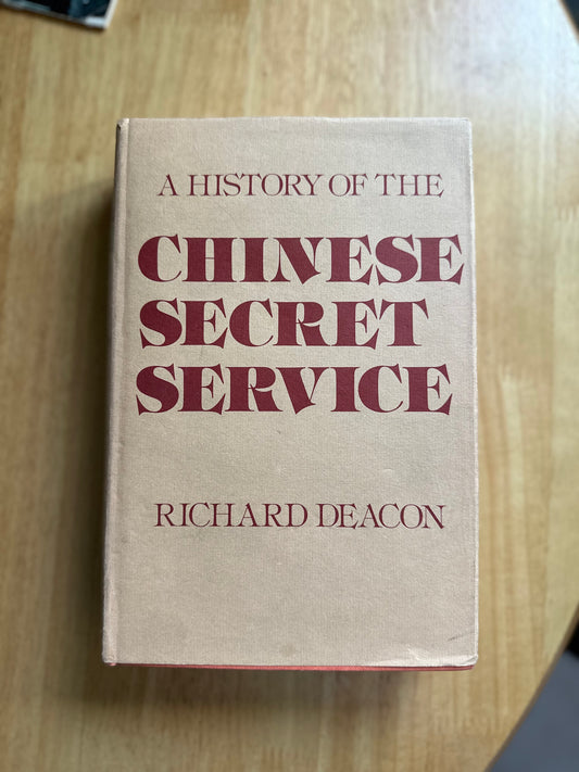 1974*1st* The Chinese Secret Service - Richard Deacon (Frederick Muller)