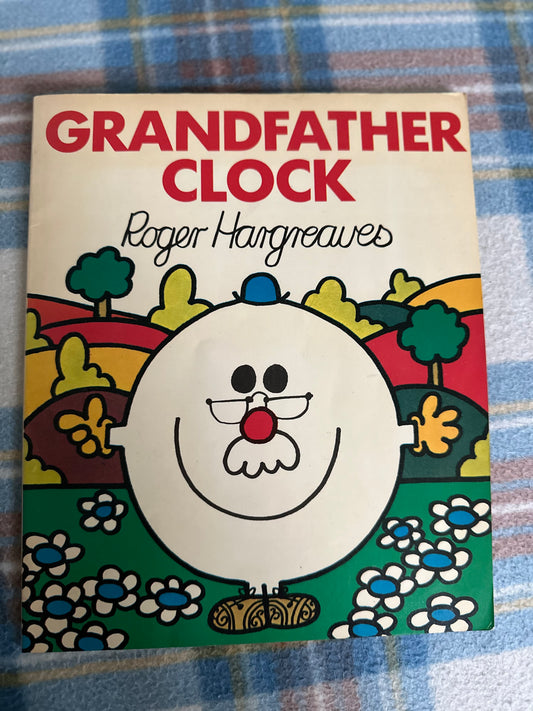 1978*1st* Grandfather Clock - Roger Hargreaves(Hodder & Stoughton)