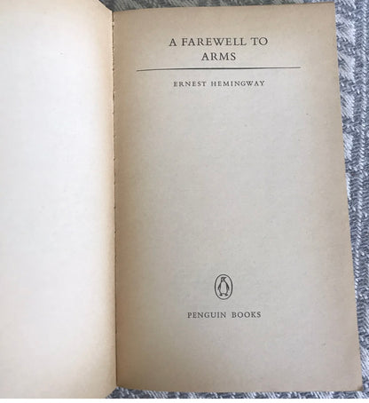 1967 A Farewell To Arms - Ernest Hemingway (Penguin)