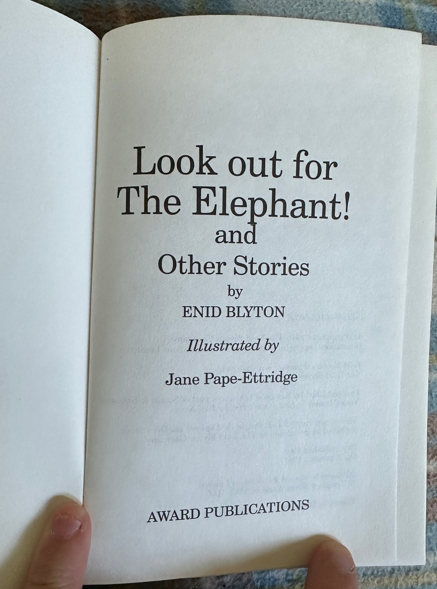 1997 Look Out For The Elephant! & Other Stories - Enid Blyton(Jane Pape-Etteridge illustration)Award Publication