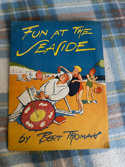 1940’s Fun At The Seaside - Bert Thomas(Walter Black & Co Ltd)