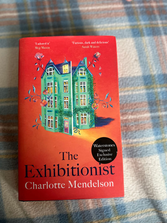 2022*signed 1st* The Exhibitionist - Charlotte Mendelson(Mantle Pub)