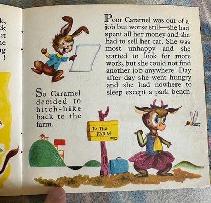 1960’s Caramel The Cow(Once Upon A Time Series) no publisher or illustrator printed in Holland