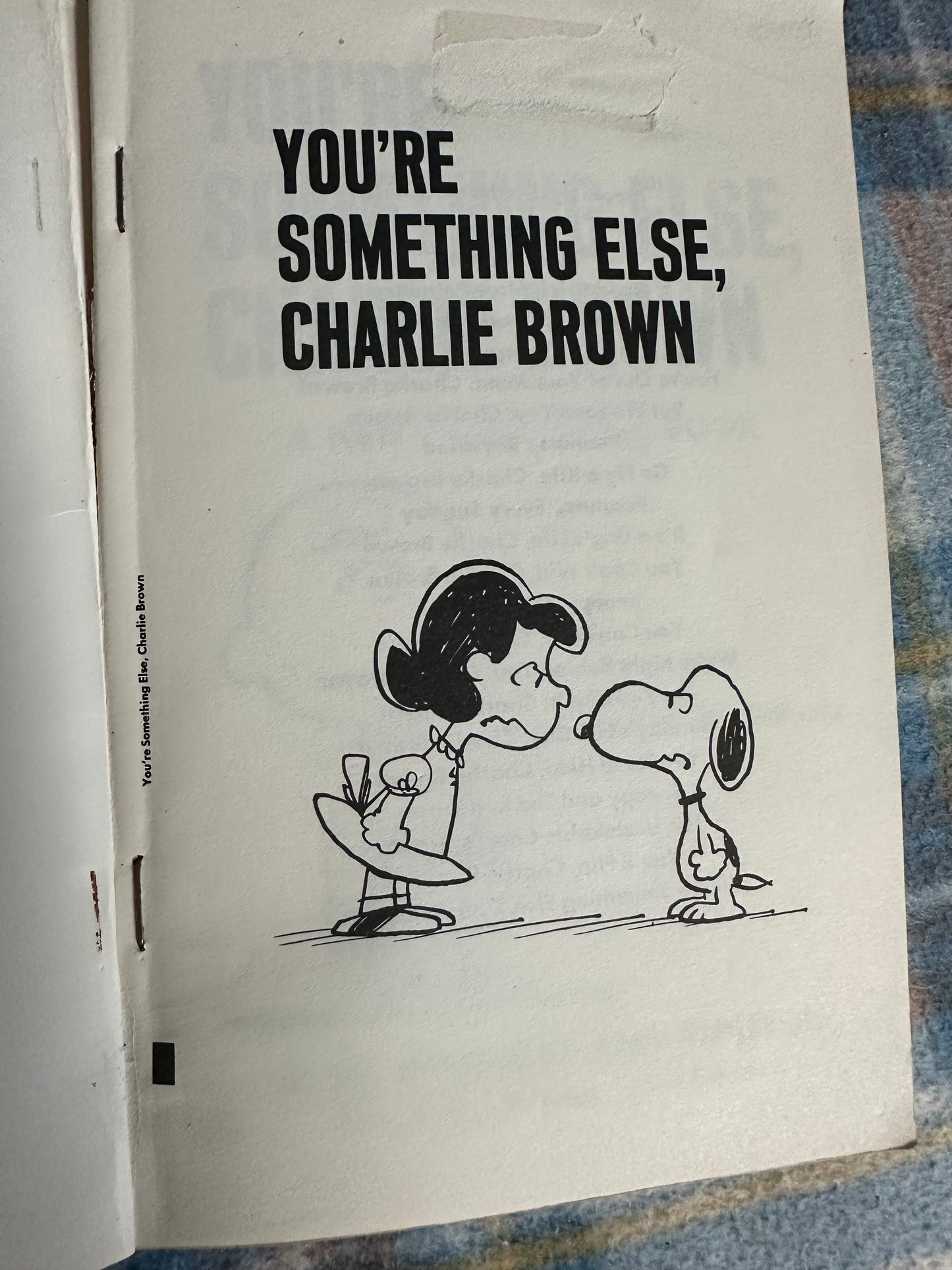 1968*1st* You’re Something Else Charlie Brown - Charles M. Schulz(Holt, Rinehart & Winston)