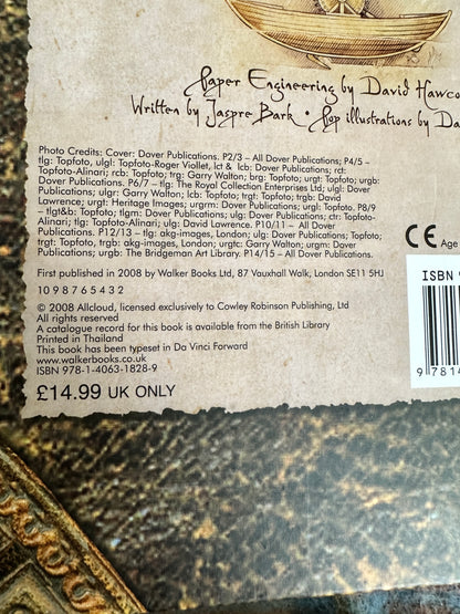 2008 Inventions Pop-ups from the drawings of Leonardo Da Vinci(David Hawcock)Jaspre Bark(David Lawrence illustration)Walker Books