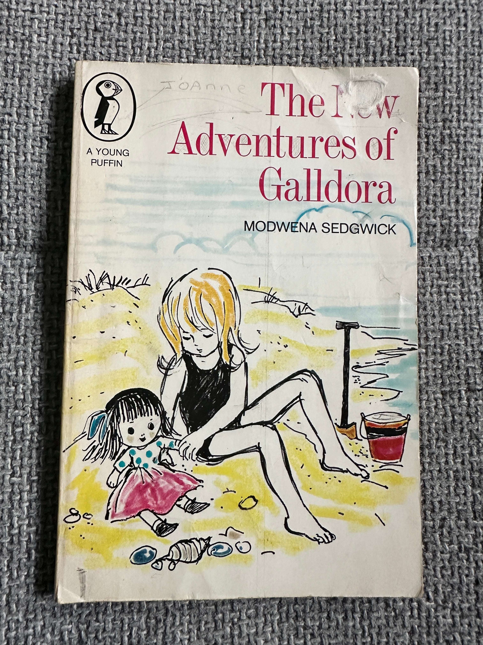 1970 The New Adventures Of Galldora - Modwena Sedgwick (Diana John Illust) Young Puffin Book