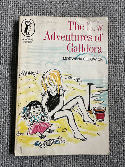 1970 The New Adventures Of Galldora - Modwena Sedgwick (Diana John Illust) Young Puffin Book