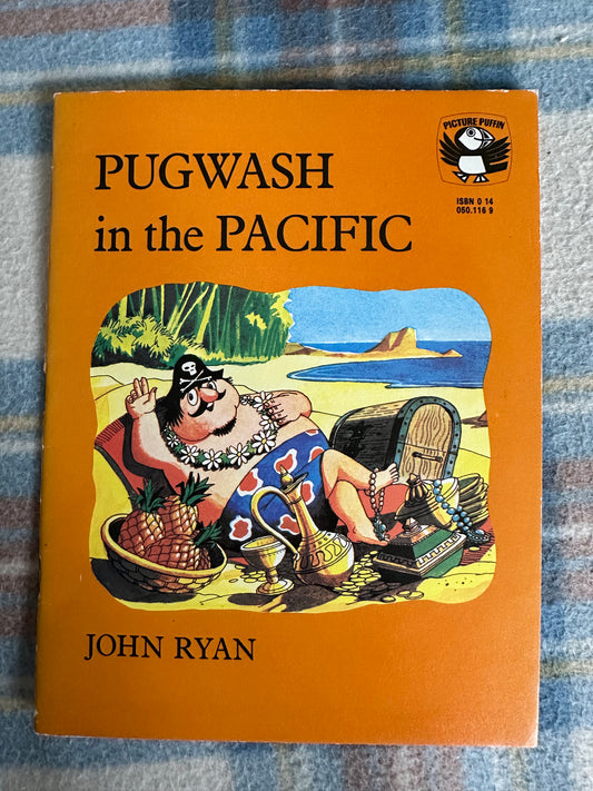 1975*1st* Pugwash In The Pacific - John Ryan(Picture Puffin)