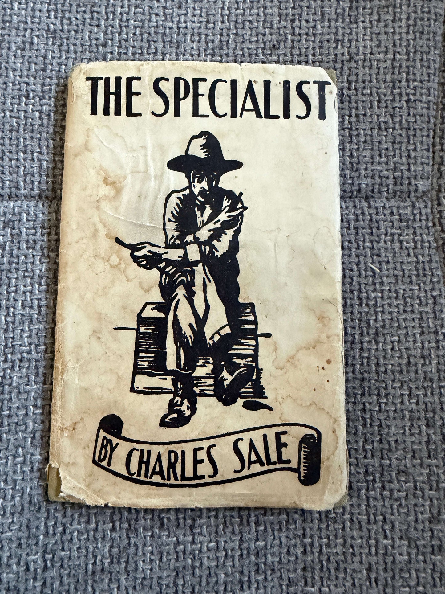 1947 The Specialist - Charles Sale (William Kermode illustration) Nattali & Maurice Ltd - Honeyburn Books (UK)