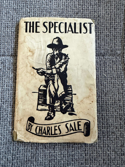 1947 The Specialist - Charles Sale (William Kermode illustration) Nattali & Maurice Ltd - Honeyburn Books (UK)