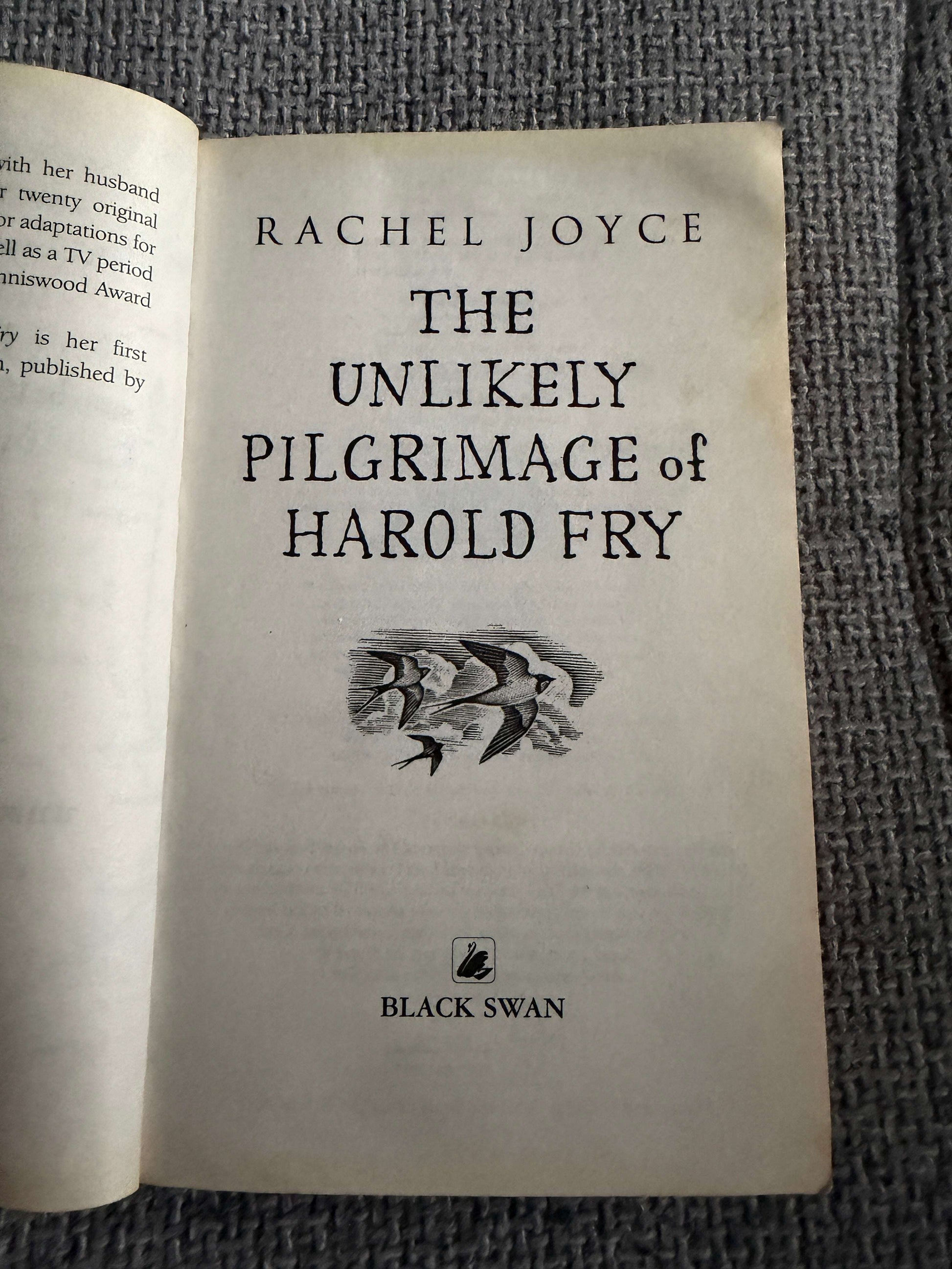 2013*1st* The Unlikely Pilgrimage Of Harold Fry - Rachel Joyce (Black Swan)