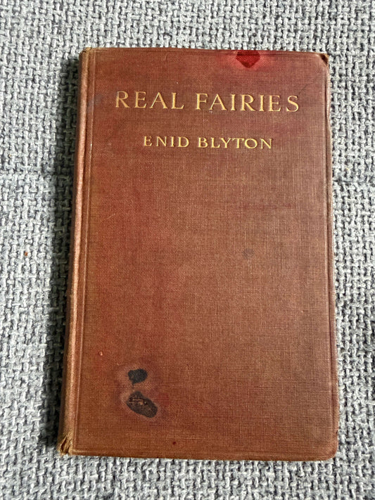 1923*1st* Real Fairies - Enid Blyton (J. Saville & Co Ltd)