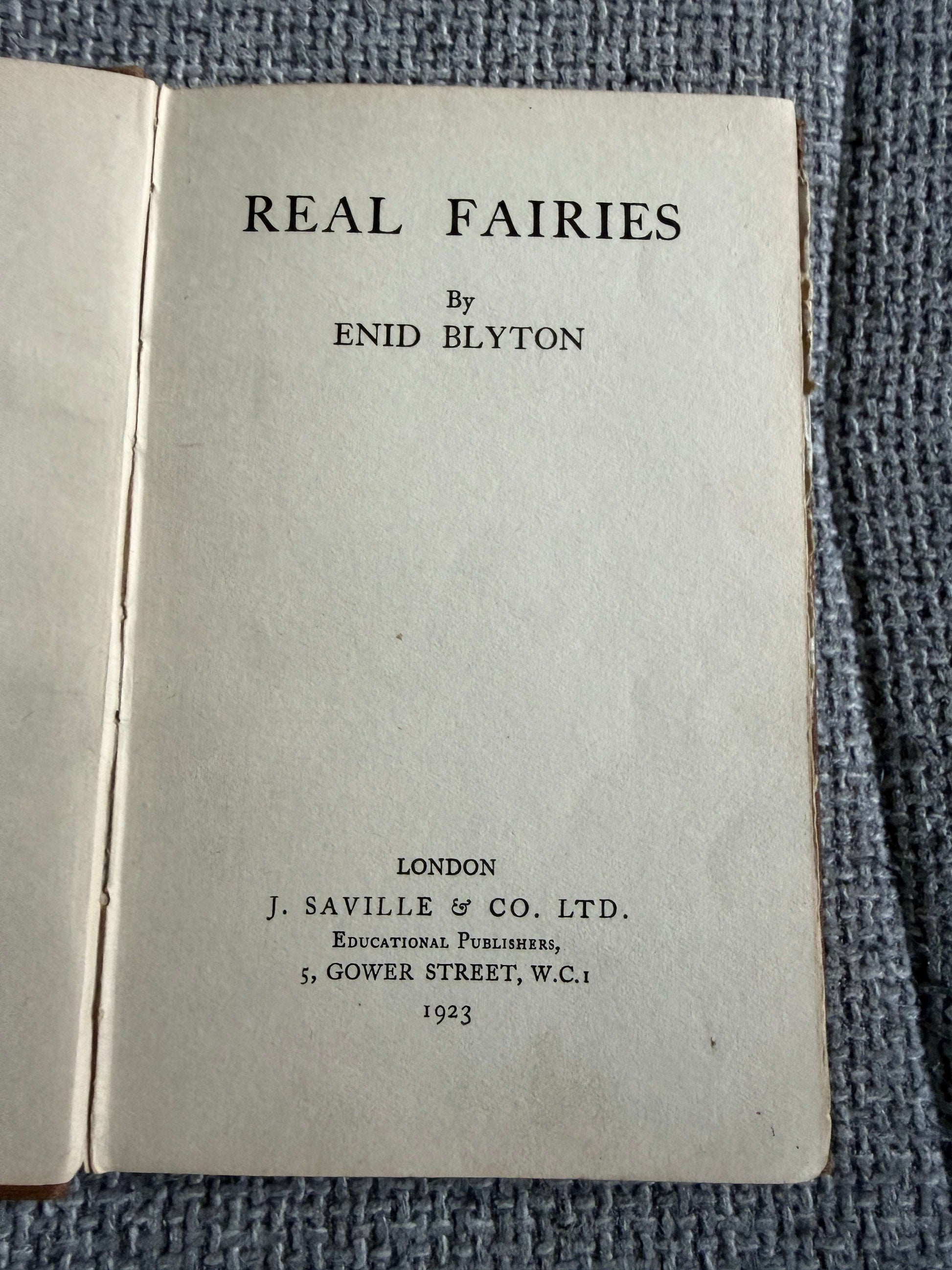 1923*1st* Real Fairies - Enid Blyton (J. Saville & Co Ltd)