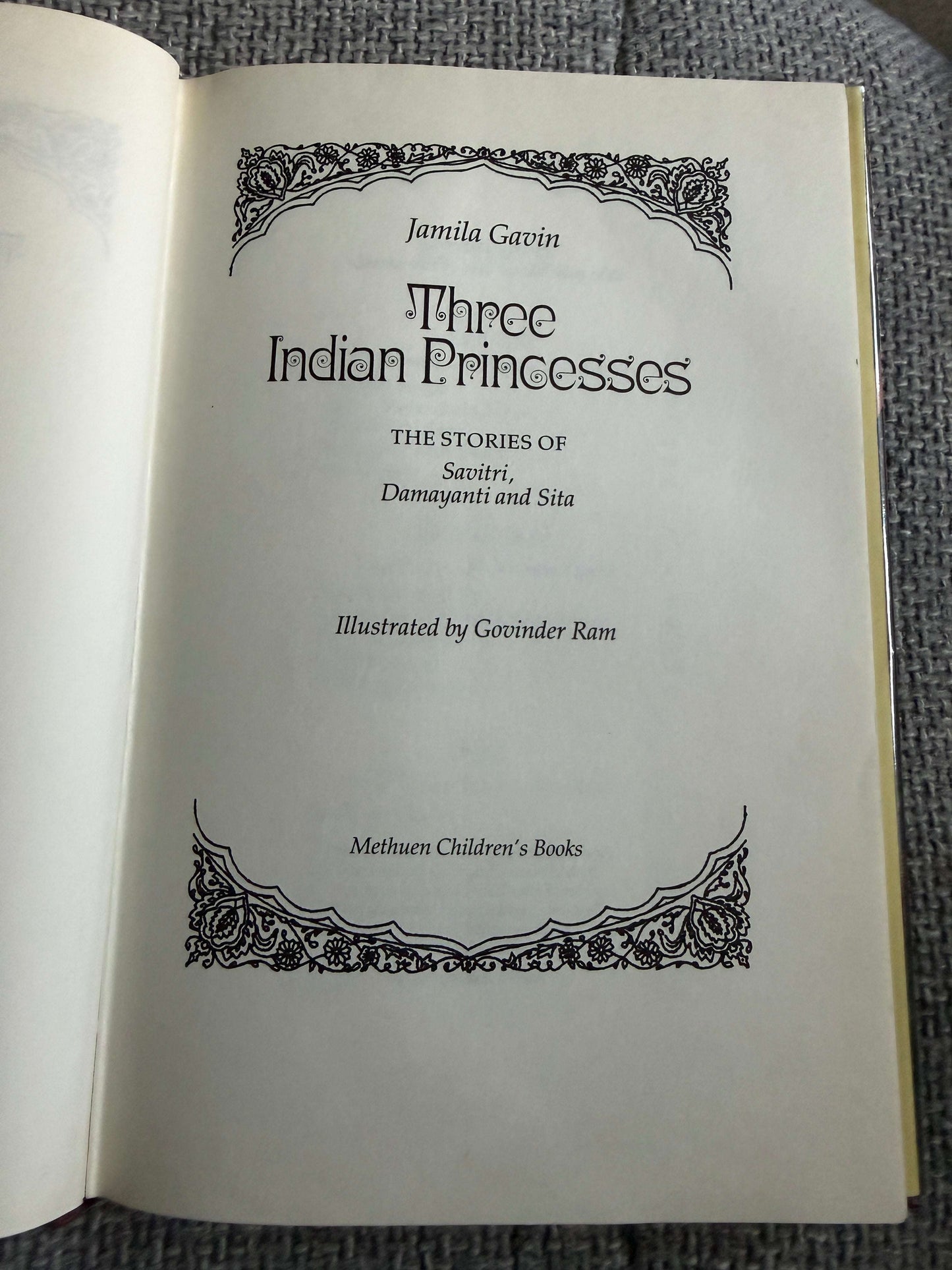 1987*1st* Three Indian Princesses - Jamila Gavin (Govinder Ram illustration) Methuen Children’s Books