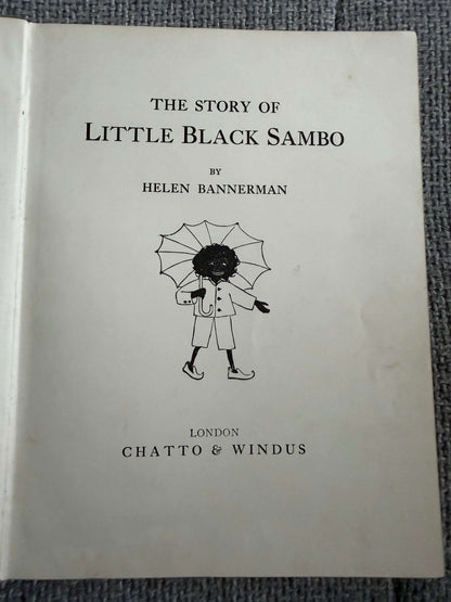 1940 The Story Of Little Black Sambo - Helen Bannerman (Chatto & Windus)