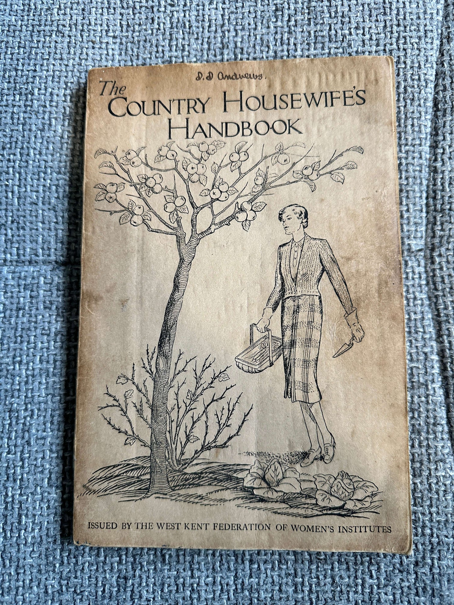1952 The Country Housewife’s Handbook (West Kent Federation Of Women’s Institutes)