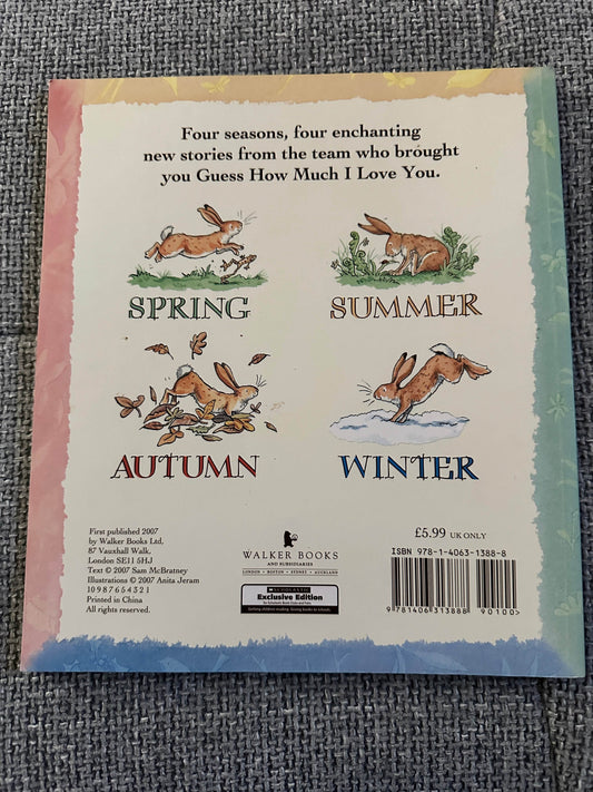 2007*1st* Guess How Much I Love You? All Year Round - Sam McBratney (Anita Jeram Illust) Walker Books - Honeyburn Books (UK)
