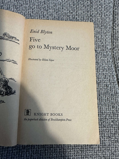 1971 Five Go To Mystery Moor - Enid Blyton (Eileen Soper Illust) Green Knight Books