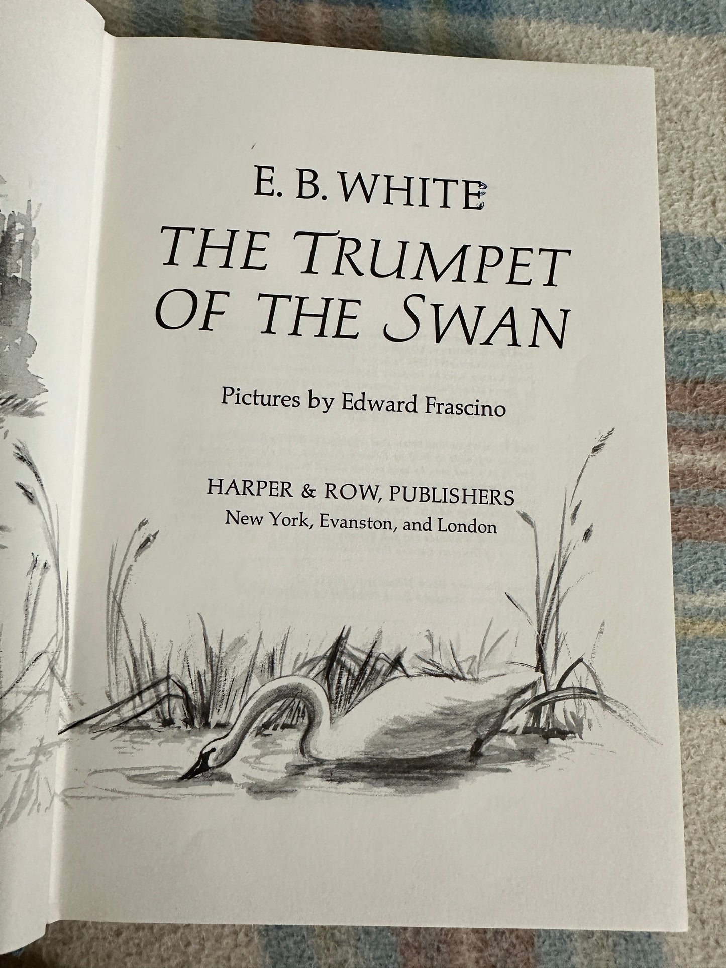 1970*1st* Trumpet Of The Swan - E. B. White(Harper & Row)