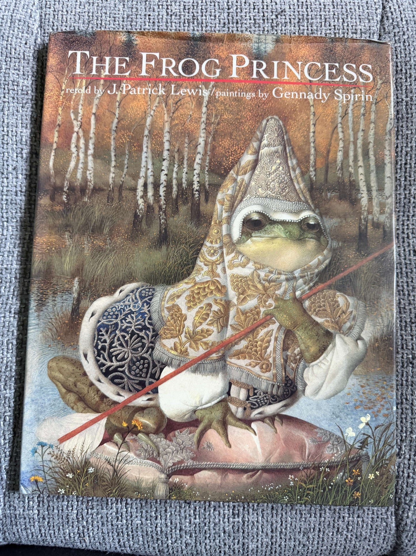 1994 The Frog Princess (A Russian Folk Tale)J. Patrick Lewis (Gennady Spirin illust (Dial Books New York)