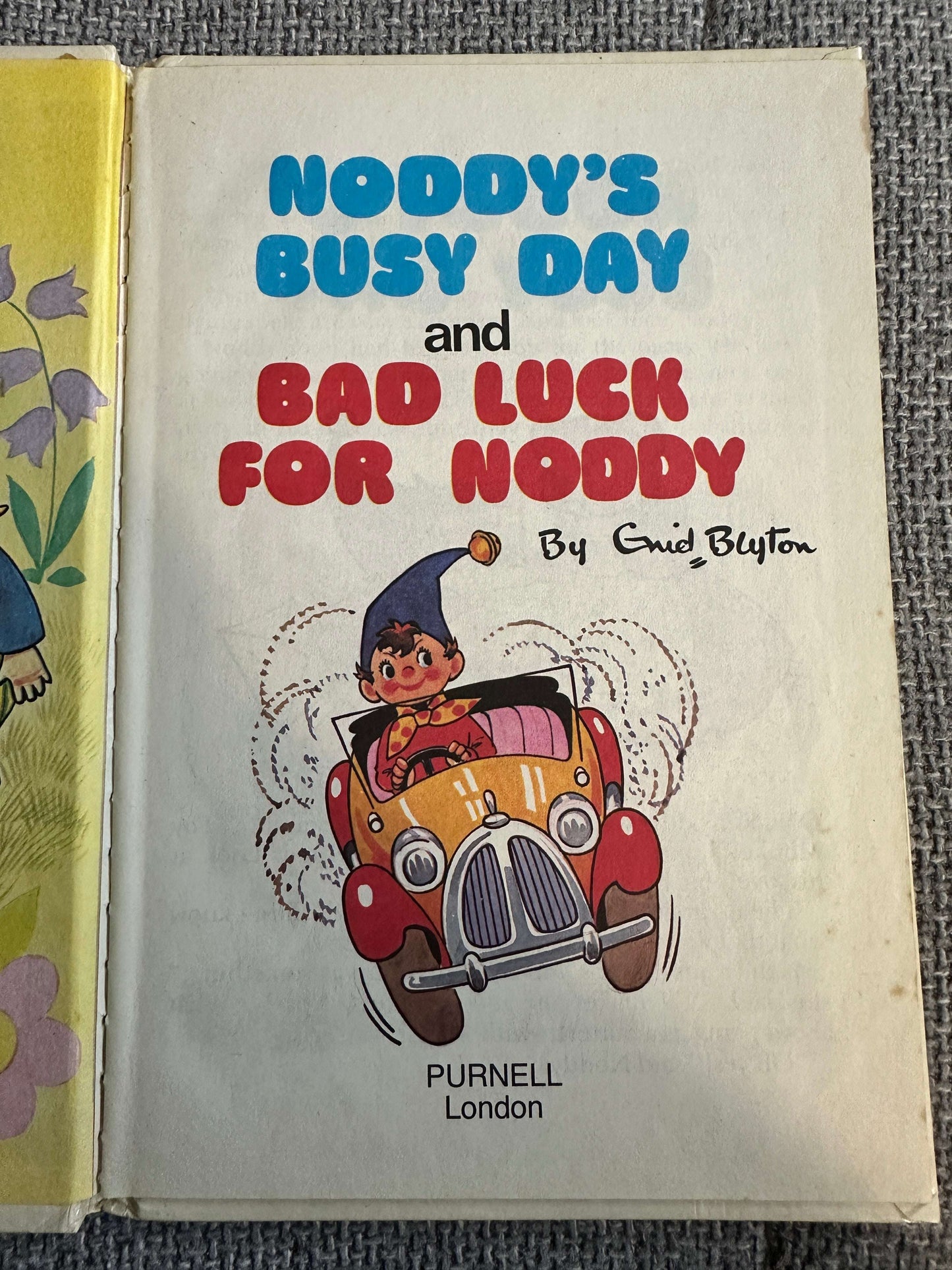 1973 Noddy’s Busy Day - Enid Blyton (Purnell)