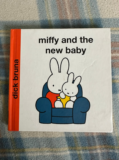 2005 Miffy & The New Baby - Dick Bruna(Egmont)