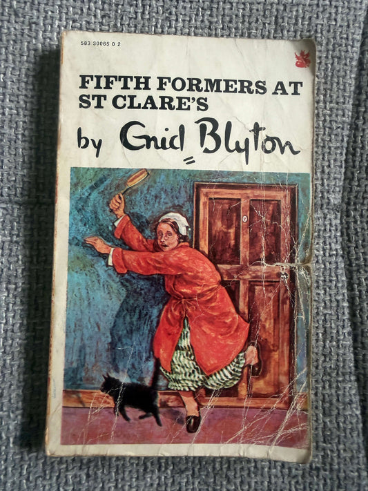 1975 Fifth Formers At St. Clare’s - Enid Blyton (Jenny Chapple illust) Dragon