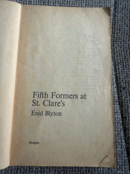 1975 Fifth Formers At St. Clare’s - Enid Blyton (Jenny Chapple illust) Dragon