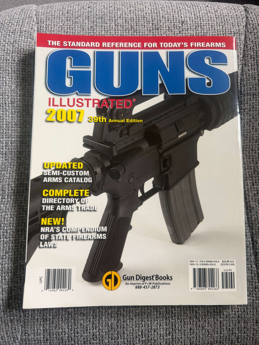 2007 Guns Illustrated - Ken Ramage (Gun Digest Books)