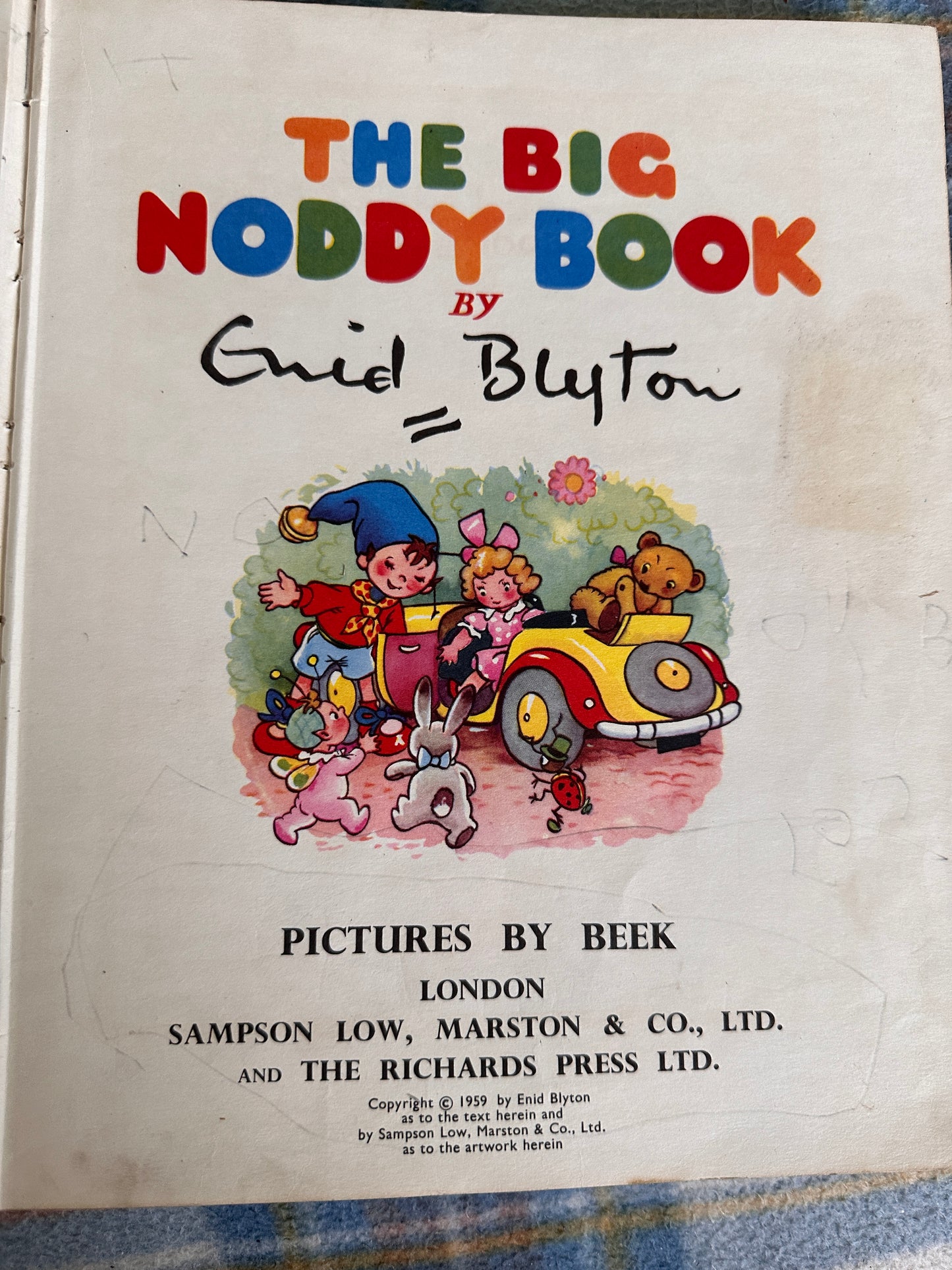 1960’s The Big Noddy Book - Enid Blyton(Beek Illust) Sampson Low Marston & Co Ltd & The Richards Press Ltd.
