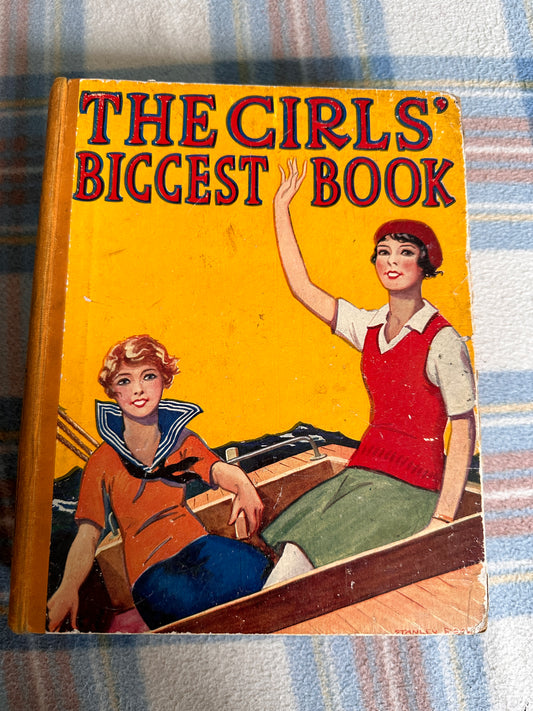 1930’s The Girls Biggest Book - Marjorie Bevan, S. M. Hill, Katherine L. Oldmeadow (Collins Clear-Type Press)