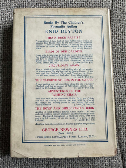 1942 Hurrah For The Circus - Enid Blyton (E.H. Davie Illust) George Newnes Ltd.