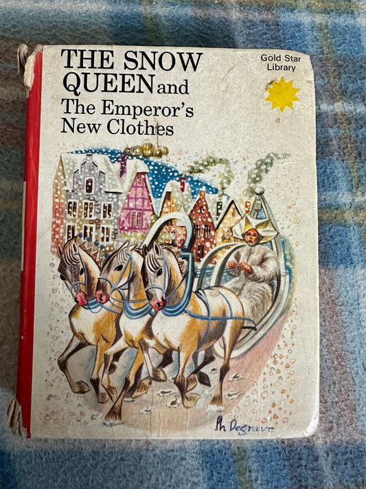 1970 The Snow Queen / The Emperor’s New Clothes - Hans Christian Andersen(Philippe Degrave illustration) Hamlyn