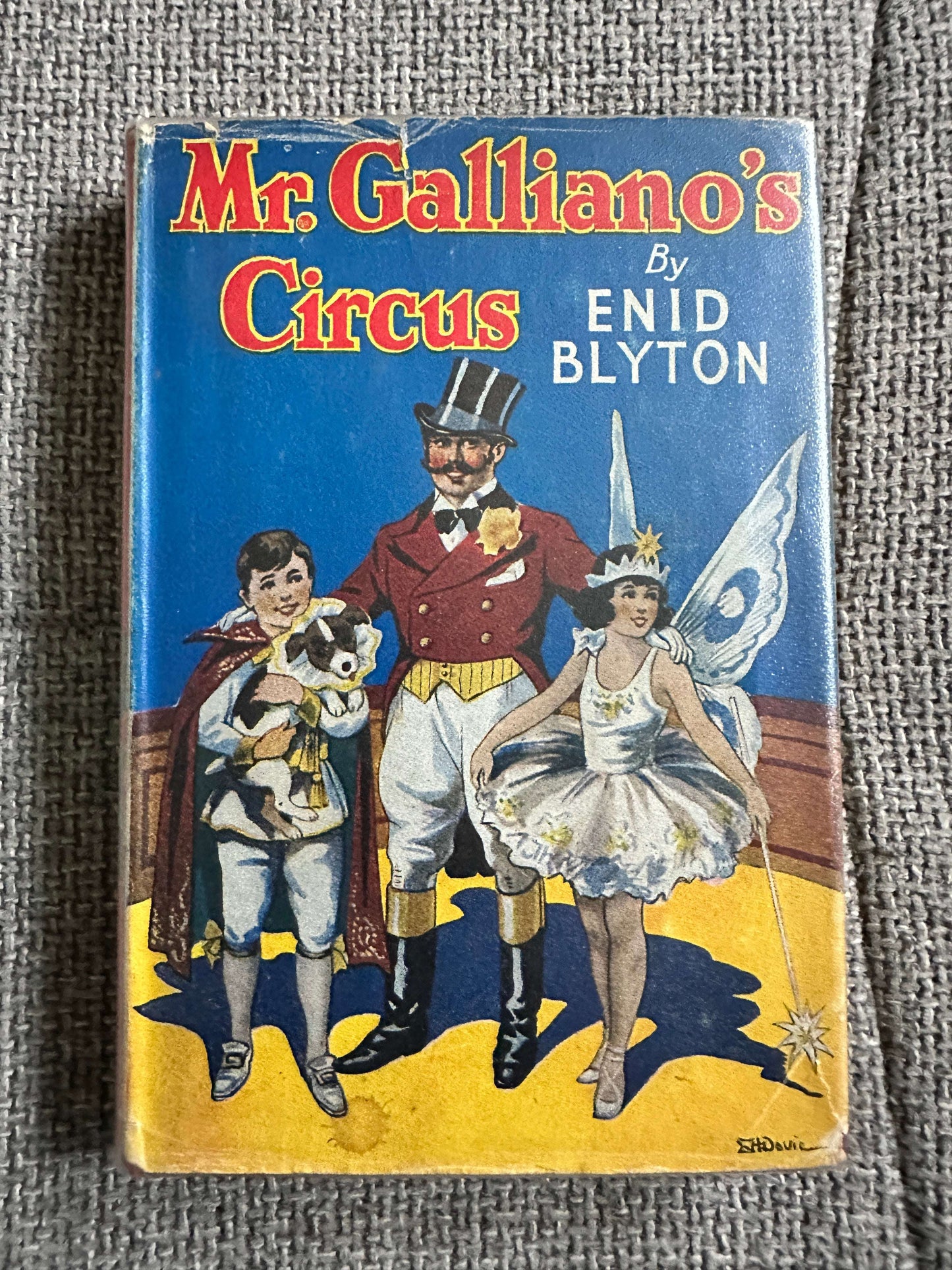 1954 Mr. Galliano’s Circus - Enid Blyton (E. H. Davie Illust) George Newnes Ltd