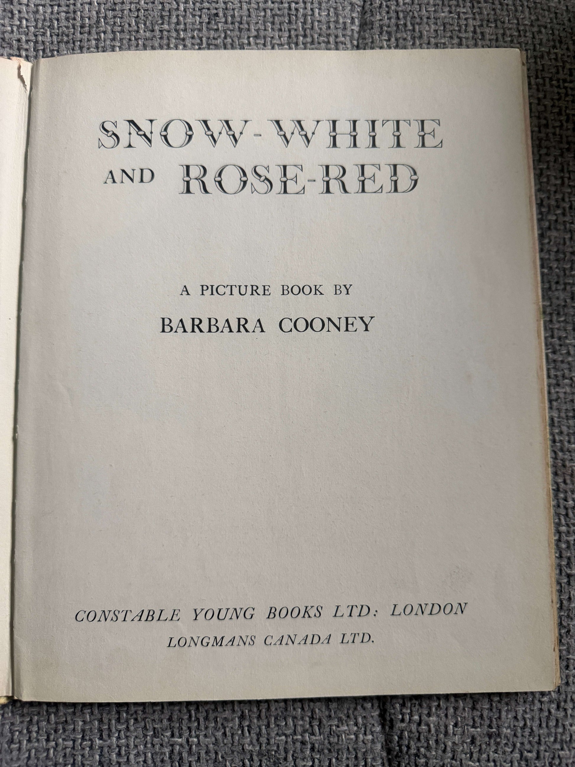1965*1st* Snow White & Rose Red - Barbara Cooney (Constable Young Books Ltd)